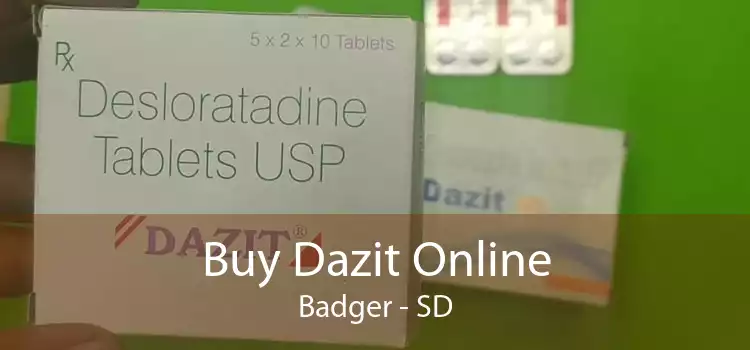Buy Dazit Online Badger - SD
