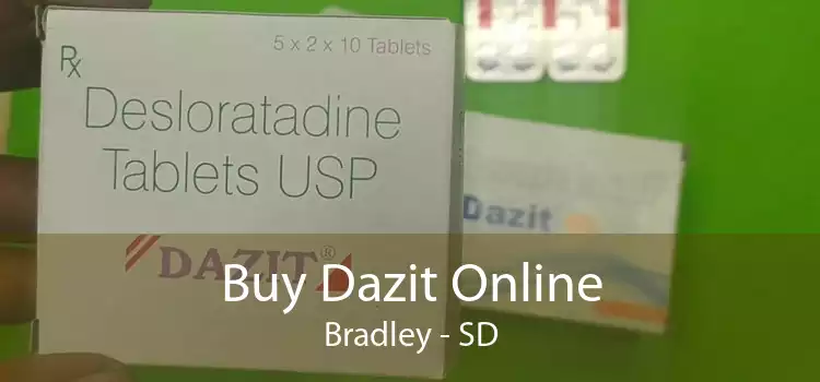 Buy Dazit Online Bradley - SD